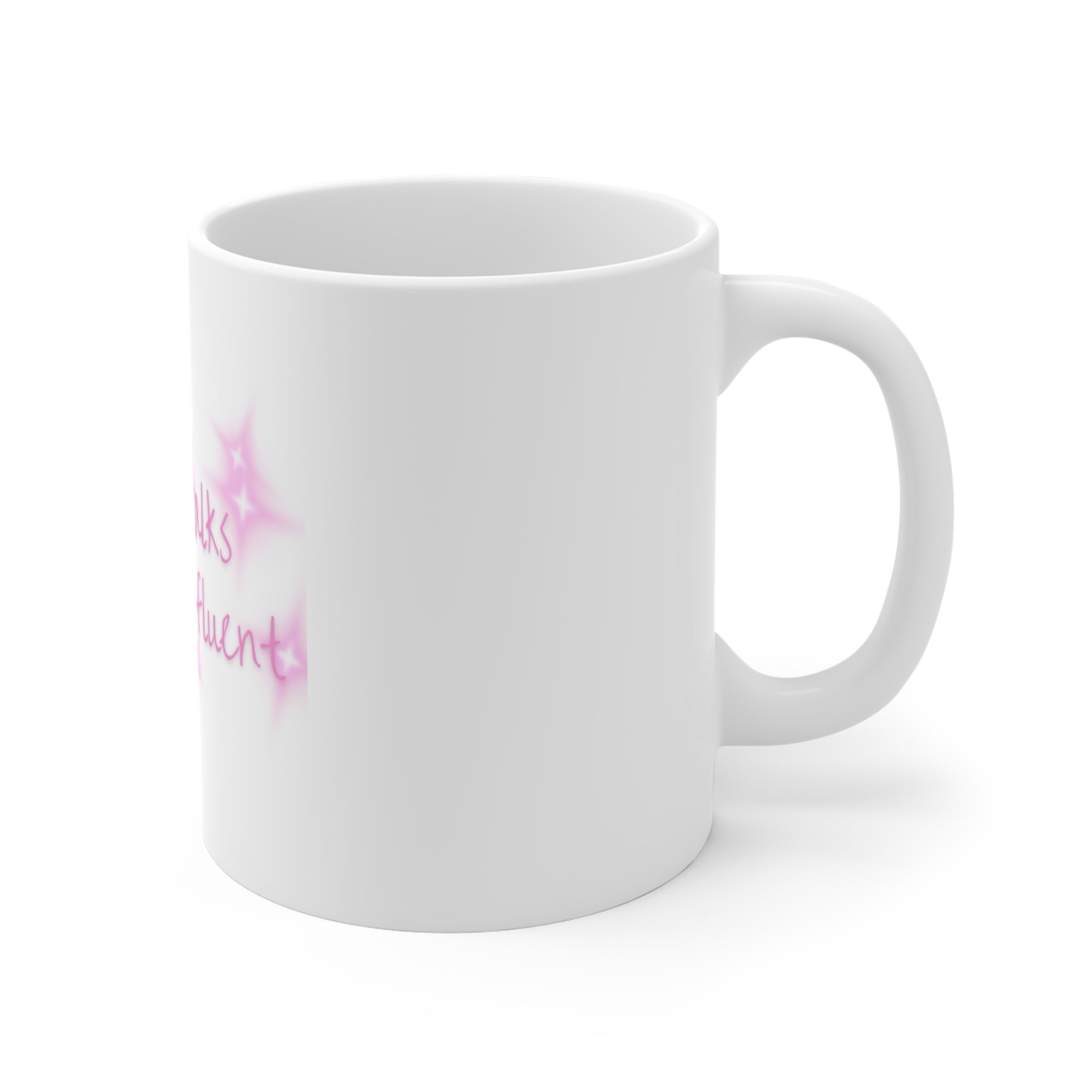 Money Talks, I Speak Fluent Mug